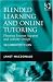 Blended Learning and Online Tutoring: Planning Learner Support and Activity Design