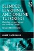 Blended Learning and Online Tutoring: A Good Practice Guide