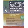 A Comprehensive Review for the Certification and Recertification Examinations for Physician Assistants: Published in Collaboration with AAPA and PAEA (formerly APAP), 3e