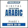 Arabic (East) Phase 1, Unit 26-30: Learn to Speak and Understand Eastern Arabic with Pimsleur Language Programs