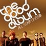 The Good Album