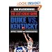 The Last Great Game: Duke vs. Kentucky and the 2.1 Seconds That Changed Basketball