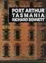 Port Arthur Tasmania