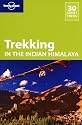 Trekking in the Indian Himalaya (Lonely Planet Walking Guide)