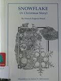 Snowflake (A Christmas Story)