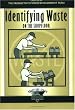 Identifying Waste on the Shopfloor (Shopfloor Series)