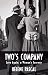 Two's Company: Love Again: A Woman's Journey