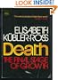 Death: The Final Stage of Growth (Human Development Books)