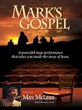 Marks Gospel as Told by Max McLean