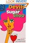 Devils in the Sugar Shop