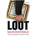 Loot: Inside the World of Stolen Art