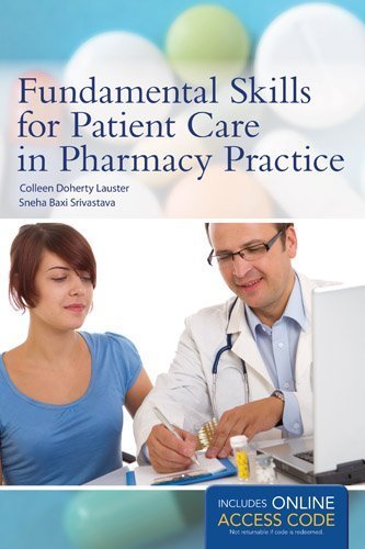 Fundamental Skills For Patient Care In Pharmacy Practice by Colleen Doherty Lauster (2013-03-25)