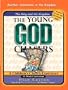 The Young God Chasers: The King and His Kingdom
