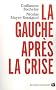 La gauche apr�s la crise