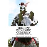 The New Economic Currency: Authentic Leadership | Emotional Intelligence