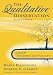 The Qualitative Dissertation: A Guide for Students and Faculty