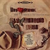 San Antonio Rose: A Tribute to the Great Bob Wills