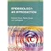Epidemiology: An Introduction (Social Science for Nurses & the Caring Professions)
