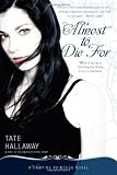 Almost to Die For: A Vampire Princess Novel (Vampire Princess of St. Paul)