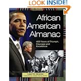 African American Almanac: 400 Years of Triumph, Courage and Excellence by Lean'tin Bracks and Jessie Carney Smith