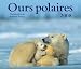 Ours polaires 2008 (French Edition)