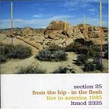 From the Hip in the Flesh: Live in North America 1985