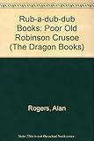 Poor old Robinson Crusoe