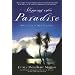 Slipping Into Paradise