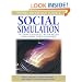 Social Simulation: Technologies, Advances and New Discoveries (Premier Reference)