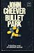 Bullet Park (Paperback)