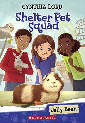 Jelly Bean (Turtleback School & Library Binding Edition) (Shelter Pet Squad)