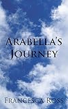 Arabella's journey