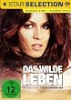 Das wilde Leben