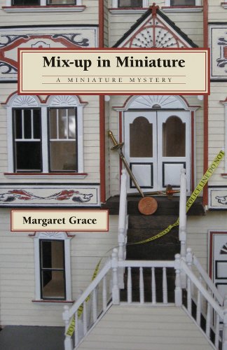 Mix-up in Miniature: A Miniature Mystery (Miniature Mysteries)