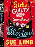 Girls, guilty but somehow glorious