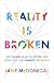 Reality is Broken