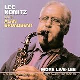 Review Lee Konitz and Alan Broadbent  / More Live-Lee [European Import]