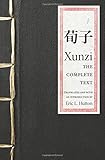 Xunzi: The Complete Text