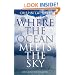 Where the Ocean Meets the Sky: Solo into the Unknown