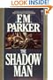 The Shadow Man
