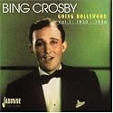 Going Hollywood, Vol. 1: 1930-1936 (ORIGINAL RECORDINGS REMASTERED)