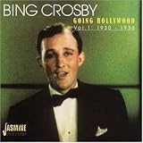 Going Hollywood, Vol. 1: 1930-1936