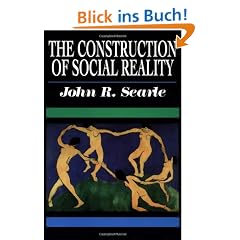 The Construction of Social Reality
