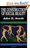 The Construction of Social Reality