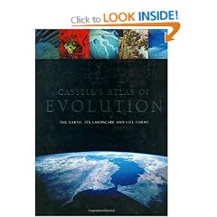 Cassell's Atlas of Evolution: The Earth, its Landscape, and Life Forms