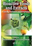Bioactive foods and extracts : cancer treatment and prevention