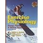 Exercise Physiology: Energy, Nutrition, and Human Performance (Exercise Physiology ( MC Ardle))