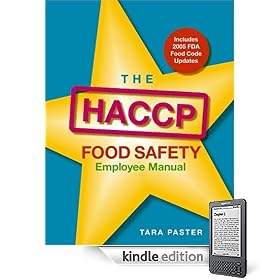 The HACCP Food Safety Employee Manual