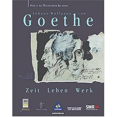 Goethe - Zeit, Leben, Werk