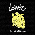 To Hell With Love